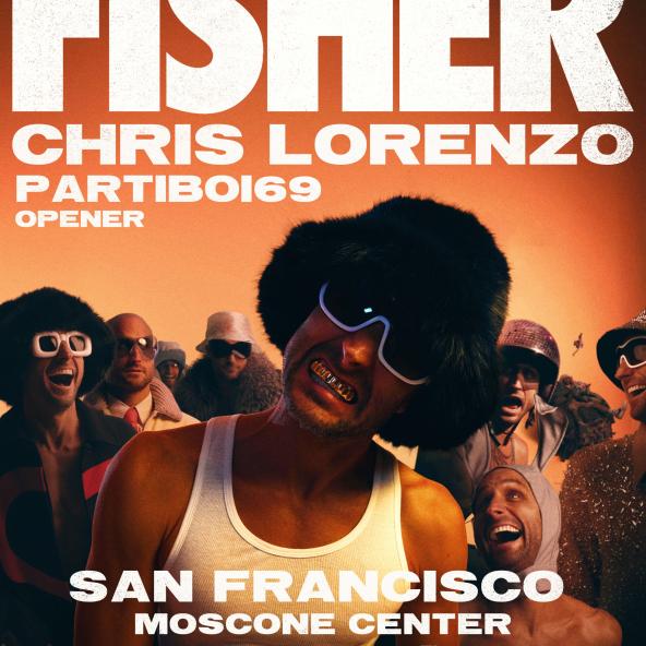  EDM concert featuring FISHER, with Chris Lorenzo and Partiboi69 as supporting acts.